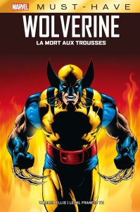 Wolverine : La mort aux trousses (Must-have) (10/07/2024 - Panini Comics)