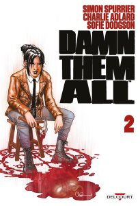 Damn Them All tome 2 (juillet 2024, Delcourt Comics)