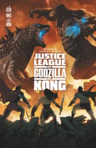 Justice League vs Godzilla vs Kong (19/08/2024 - Urban Comics)