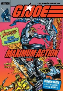 G.I. JOE, a real American Hero tome 4 : Maximum Action (23/08/2024 - Vestron)