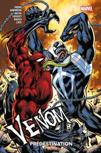 Venom tome 5 : Prédestination (07/08/2024 - Panini Comics)