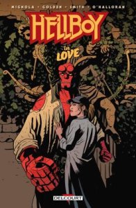Hellboy tome 19 : In love (21/08/2024 - Delcourt Comics)