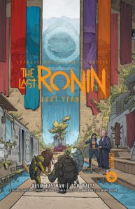 The Last Ronin : Lost Years (21/08/2024 - Hi Comics)