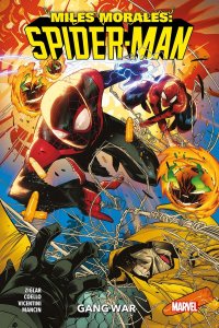 Miles Morales : Spider-Man tome 3 : Gang War (septembre 2024, Panini Comics)