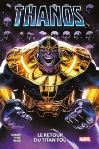 Thanos : Le retour du Titan fou (septembre 2024, Panini Comics)