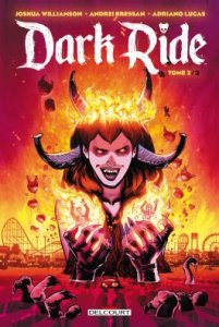 Le lundi c'est librairie ! : Dark Ride tome 2 (septembre 2024, Delcourt Comics)