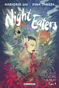 Night Eaters tome 1 : Elle dévore la nuit (septembre 2024, Delcourt Comics)