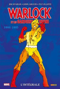 Warlock & les Gardiens de l'Infini L'intégrale 1994-1995 (janvier 2025, Panini Comics)