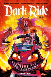 Dark Ride tome 3 (08/01/2025 - Delcourt Comics)