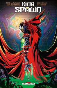 Spawn - King Spawn tome 5 (février 2025, Delcourt Comics)