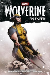 Wolverine : En enfer (avril 2025, Panini Comics)