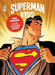 Superman kids (juin 2025, Urban Comics) Superman kids (juin 2025, Urban Comics)