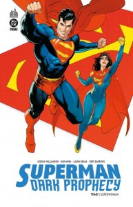Superman Dark Prophecy tome 1 (juin 2025, Urban Comics) Superman Dark Prophecy tome 1 (juin 2025, Urban Comics)