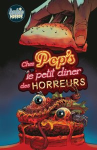 Archie Horror  tome 2 : Chez Pop Le petit dîner des Horreurs (27/06/2025 - Vestron)