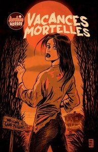 Archie Horror  tome 1 : Vacances Mortelles (27/06/2025 - Vestron)