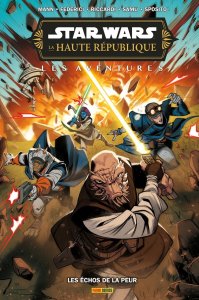 Star Wars La Haute République Phase III : Les échos de la peur (25/06/2025 - Panini Comics)