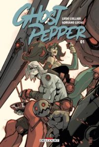 Le lundi c'est librairie ! : Ghost Pepper tome 1 (avril 2026, Delcourt Comics)