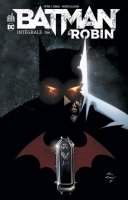 Batman & Robin Intégrale Tome 3 - Février 2021