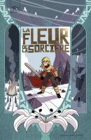 La fleur de la sorcière - Mai 2021