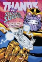 Thanos Vs Silver Surfer - La renaissance de Thanos - Juin 2021