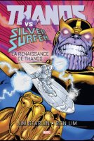 Thanos vs Silver Surfer - La renaissance de Thanos - Juillet 2021