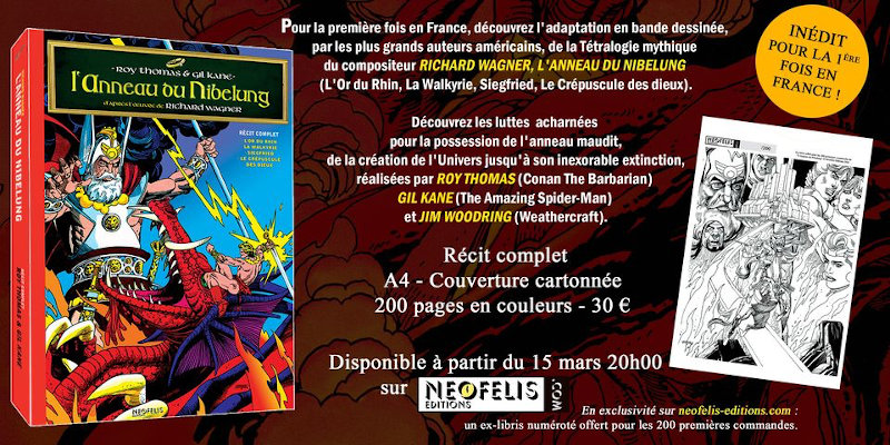 Neofelis Editions : L'anneau du Nibelung (Roy Thomas / Gil Kane)