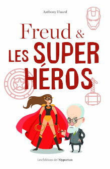Autour des comics : Freud et les super-héros