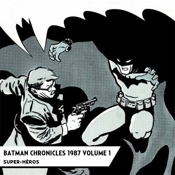 Batman Chronicles (Urban Comics)