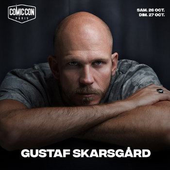 Comic Con Paris 2019 : Gustaf Skarsgård