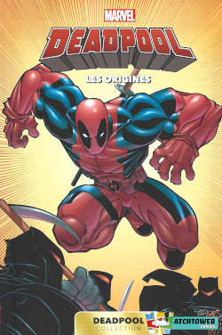 Deadpool (Carrefour / Panini Comics) : Les origines