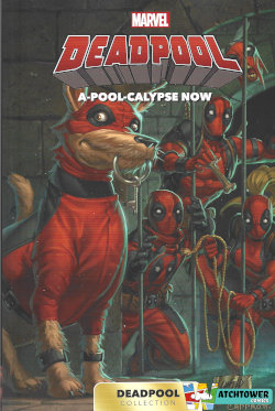 Deadpool (Carrefour / Panini Comics) : A-Pool-Calypse Now