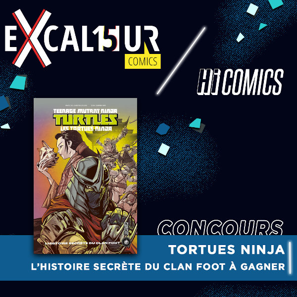 Excalibur Comics Concours 15 ans