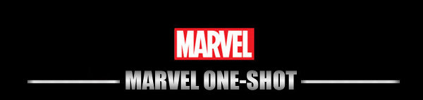 Marvel One Shot