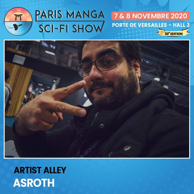 Paris Manga & Sci-Fi Show 30 : Asroth