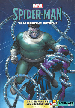 Tome 1 : Spider-Man vs le Docteur Octopus (Carrefour / Panini Comics)