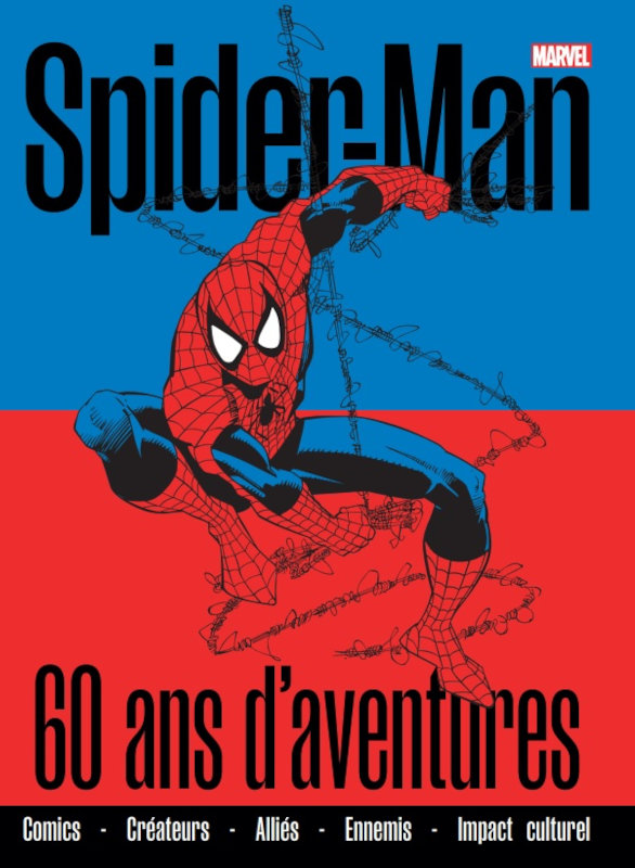 Spider-Man 60 ans d'aventures (Panini Comics)