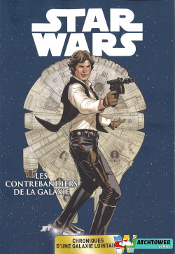 Panini / Carrefour / Star Wars Chroniques d'une galaxie lointaine : Les contrebandiers de la galaxie