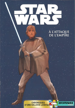 Panini / Carrefour / Star Wars Chroniques d'une galaxie lointaine : A l'attaque de l'Empire