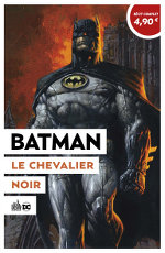 Urban Comics opération été : Batman Le chevalier noir