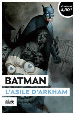 Urban Comics / Eté 2021 : Batman L'asile d'Arkham