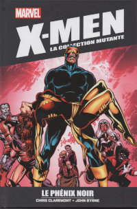X-Men la collection mutante : Le Phénix noir