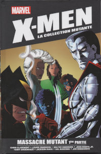 X-Men la collection mutante : Massacre mutant (1)