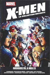 X-Men la collection mutante : Avengers vs X-Men (1)