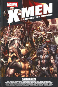 X-Men la collection mutante : Nation X (2)