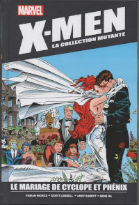 X-Men la collection mutante : Le mariage de Cyclope et Phénix