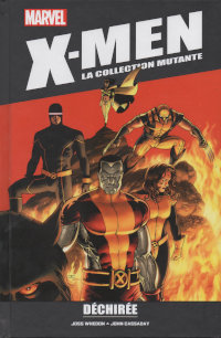 X-Men la collection mutante : Déchirée
