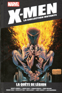 X-Men la collection mutante : La quête de Légion
