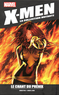 X-Men la collection mutante : Le chant du Phénix
