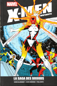 X-Men la collection mutante : La saga des Brood