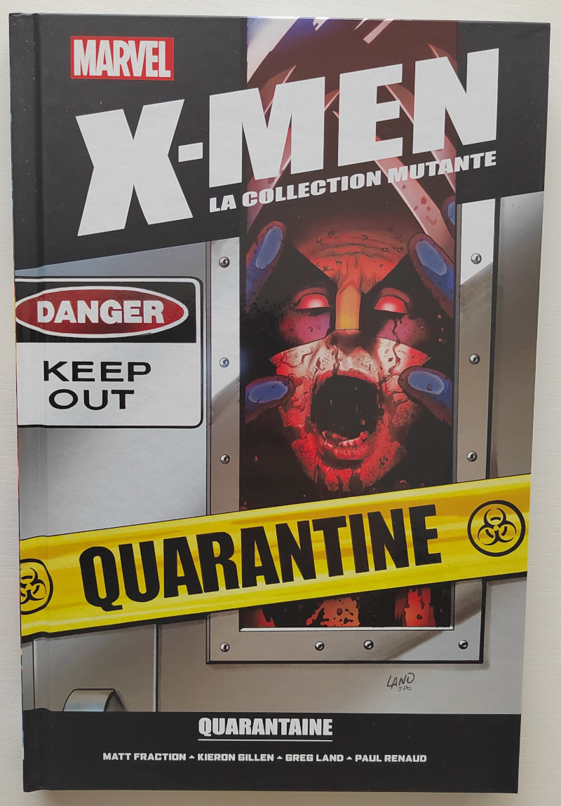 X-Men la collection mutante : Quarantaine